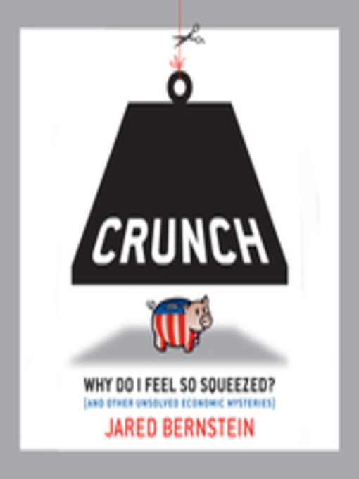 Title details for Crunch by Jared Bernstein - Available